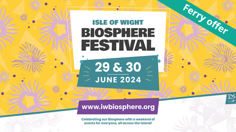 Isle of Wight Biosphere Festival. 29 & 30 June 2024. Celebration our Biosphere with a weekend of events for everyone, across the Island!