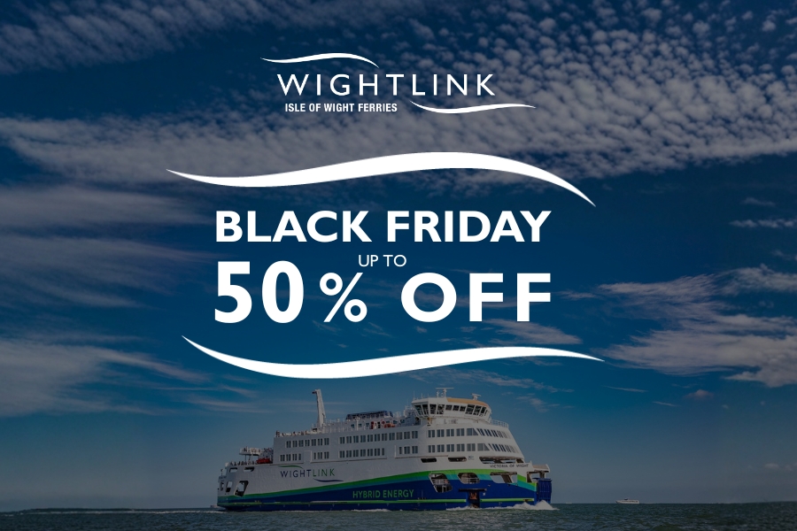 Wightlink’s Black Friday offer displayed over a blue sky with light cloud, with the Victoria of Wight ferry sailing across the Solent beneath bold text stating “Black Friday up to 50% off.”