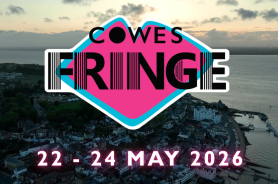 Cowes Fringe 2026 festival graphic over aerial view of Cowes waterfront on the Isle of Wight